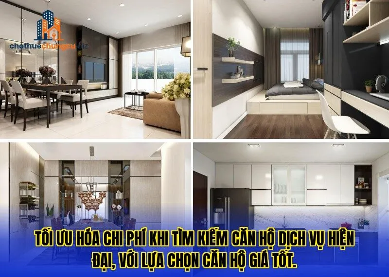 Tối ưu hóa chi phí khi tìm kiếm căn hộ dịch vụ hiện đại, với lựa chọn căn hộ giá tốt.
