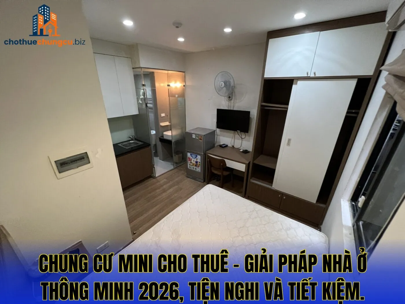 Chung cư mini cho thuê – giải pháp nhà ở thông minh 2026, tiện nghi và tiết kiệm.