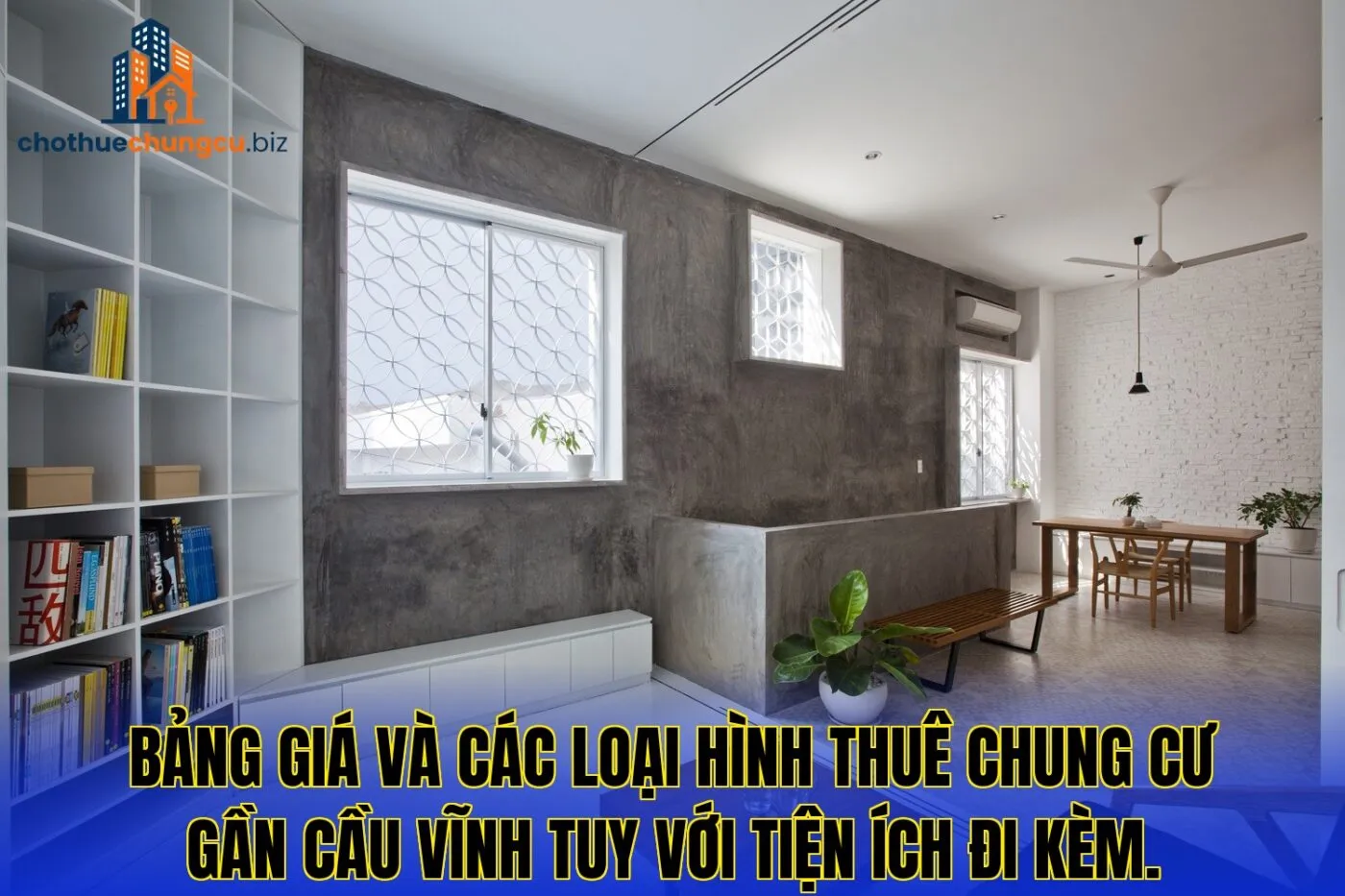 Bảng giá và các loại hình thuê chung cư gần Cầu Vĩnh Tuy với tiện ích đi kèm.