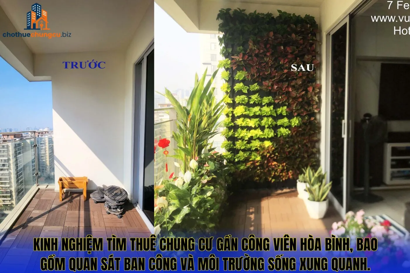 Kinh nghiệm tìm thuê chung cư gần Công Viên Hòa Bình, bao gồm quan sát ban công và môi trường sống xung quanh.