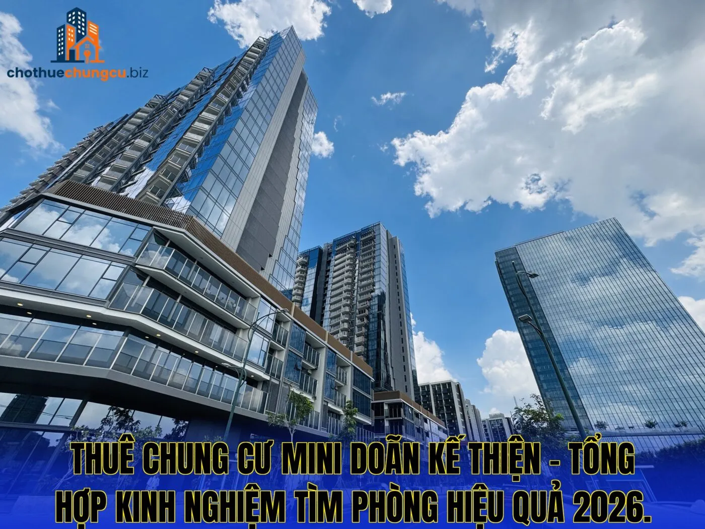 Thuê chung cư mini Doãn Kế Thiện – tổng hợp kinh nghiệm tìm phòng hiệu quả 2026.