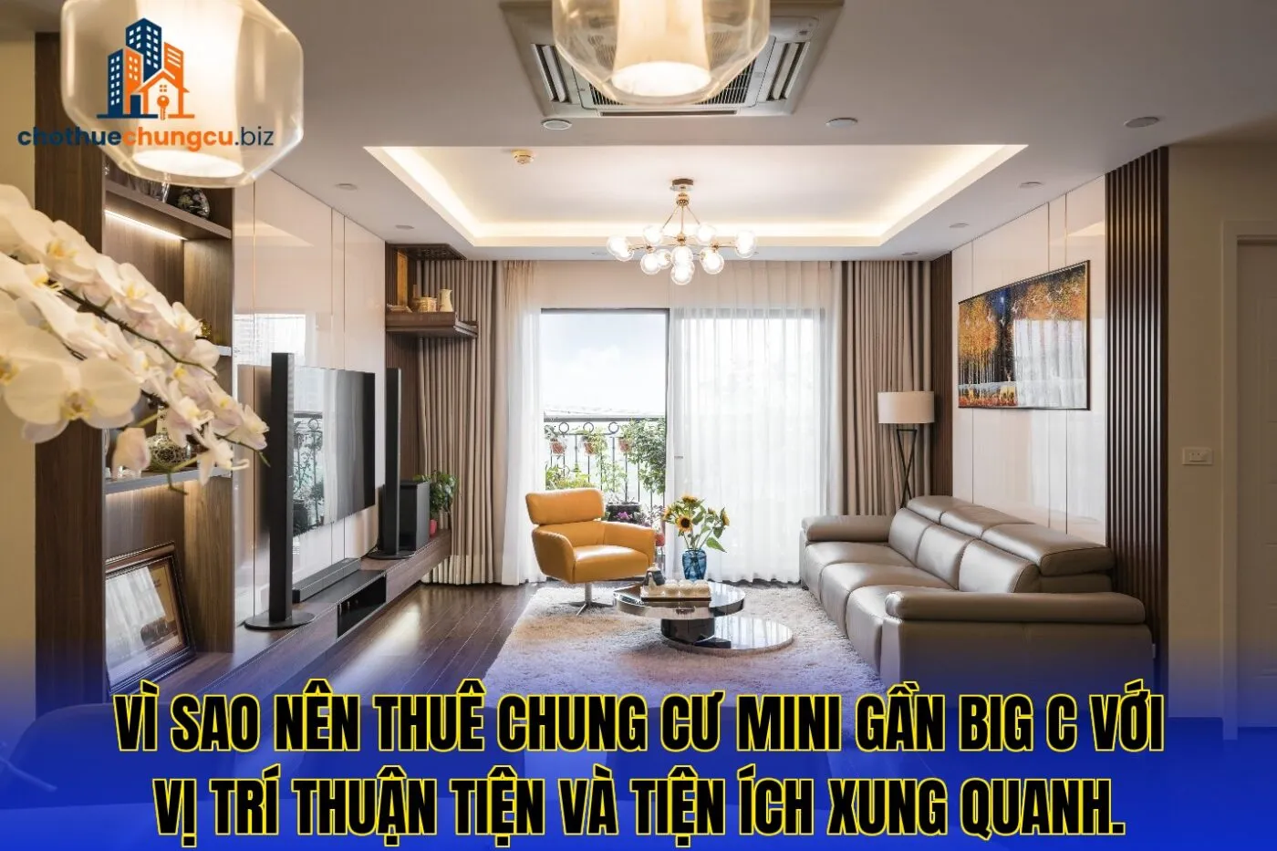 Vì sao nên thuê chung cư mini gần Big C với vị trí thuận tiện và tiện ích xung quanh.